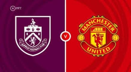 burnley vs manutd