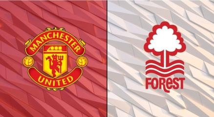 Manchester United Vs Nottingham Forrest Preview